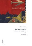 Samarcanda. Storie in una citt dal 1945 a oggi