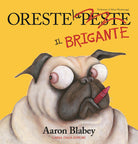 Oreste il brigante