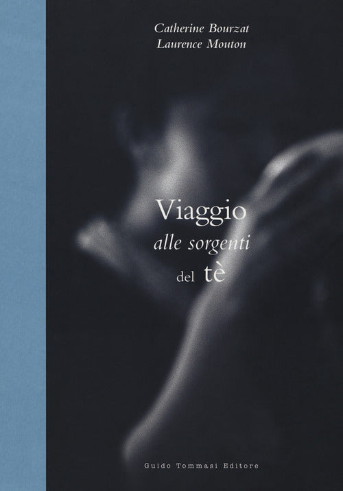 Viaggio alle sorgenti del tè