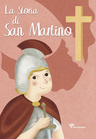 La storia di San Martino