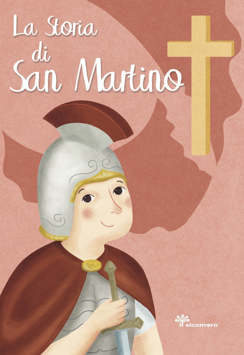 La storia di San Martino