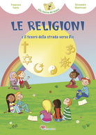 Le religioni e il tesoro della strada verso Dio