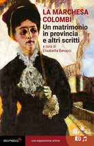 Un matrimonio in provincia e altri scritti