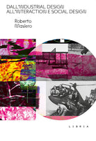 Dallindustrial design allinteraction e social design
