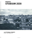 Proarch Studium 2030. La citt degli studenti/Call for projects