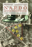 Nard le vittime civili del 23 luglio 1943... Non fu un pomeriggio qualunque