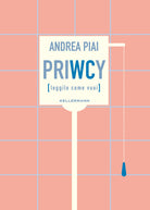 PriWCy (leggilo come vuoi)