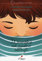 Il bambino con il nasino all'ingi