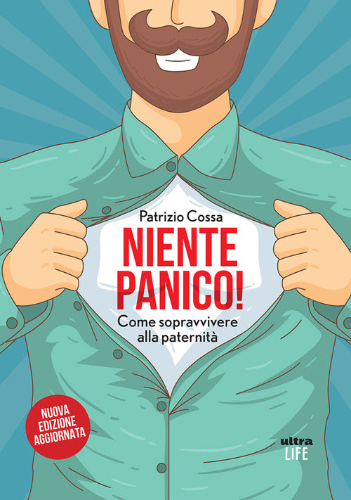 Niente panico! Come sopravvivere alla paternit