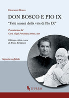 Don Bosco e Pio IX. Fatti ameni della vita di Pio IX