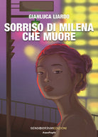 Sorriso di Milena che muore