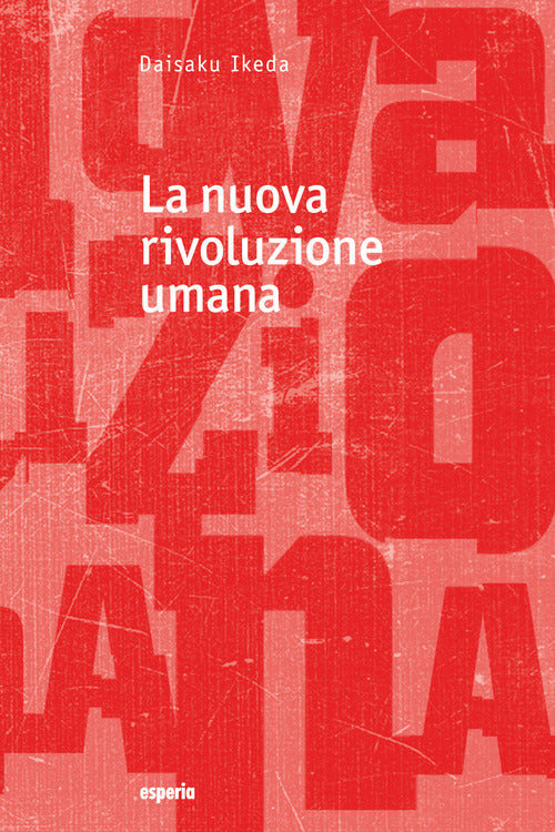 La nuova rivoluzione umana. Vol. 30