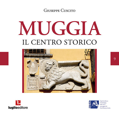 Muggia. Centro storico