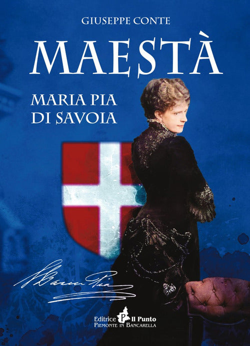 Maest Maria Pia di Savoia