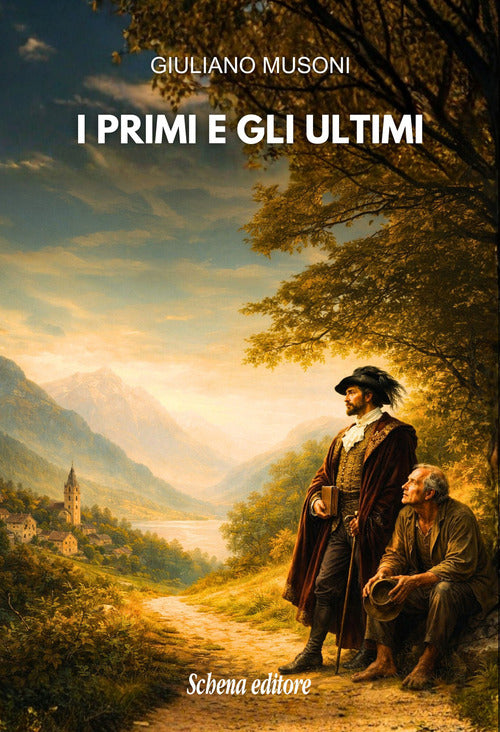 I primi e gli ultimi