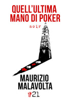 Quell'ultima mano di poker