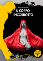 Il corpo incorrotto