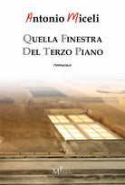 Quella finestra del terzo piano