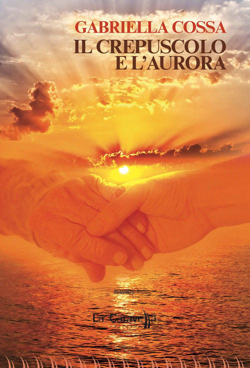 Il crepuscolo e l'aurora