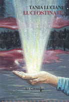 Luci ostinate