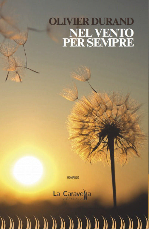 Nel vento per sempre