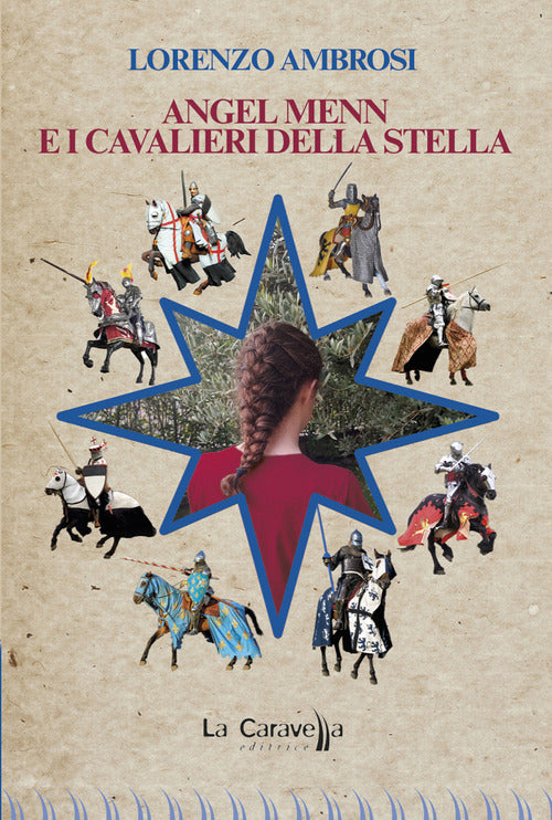 Angel Menn e i Cavalieri della Stella