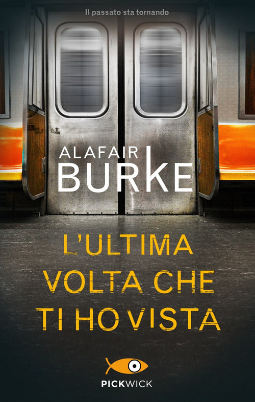 L'ultima volta che ti ho vista