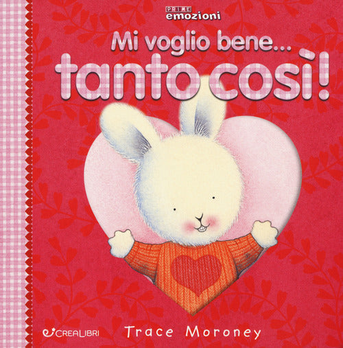 Mi voglio bene... tanto così!