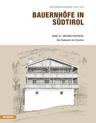 Bauernhfe in Sdtirol. Vol. 10