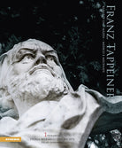 Franz Tappeiner. Kurarzt und Mzen-Medico e mecenate
