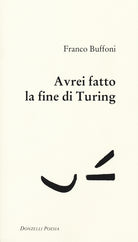 Avrei fatto la fine di Turing