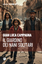 Il giardino dei nani solitari