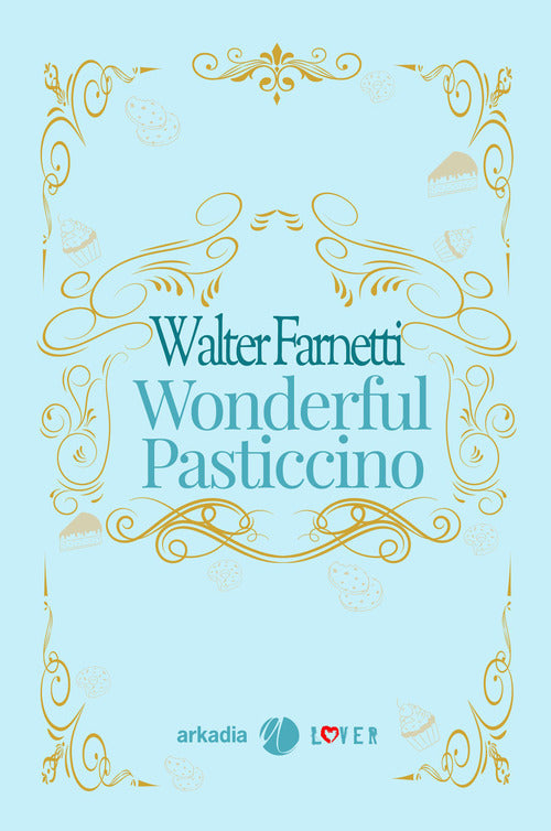 Wonderful pasticcino