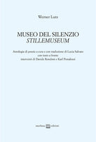 Museo del silenzio-Stillemuseum