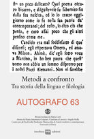 Autografo. Vol. 63: Metodi a confronto. Tra storia della lingua e filologia