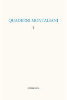 Quaderni montaliani. Vol. 1