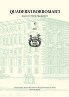 Quaderni Borromaici. Saggi studi proposte. Rivista dell'Associazione Alunni dell'Almo Collegio Borromeo di Pavia. Vol. 8