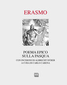 Poema epico sulla Pasqua. Con incisioni di Albrecht Dürer