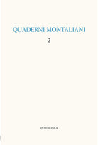 Quaderni montaliani. Vol. 2