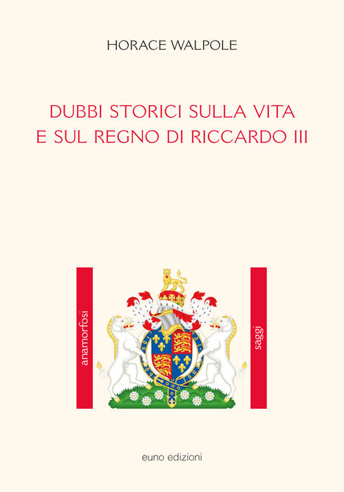 Dubbi storici sulla vita e sul regno di Riccardo III