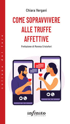 Come sopravvivere alle truffe affettive