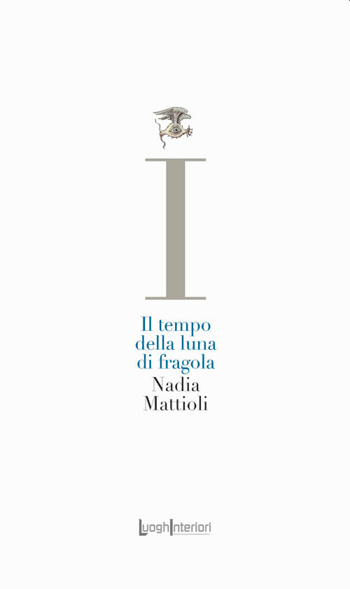 Il tempo della luna di fragola