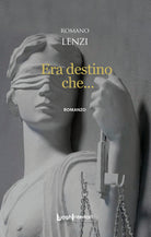 Era destino che...