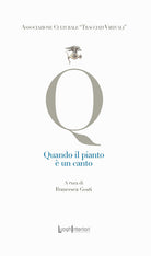 Quando il pianto è un canto