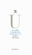 Un soffio la mia voce. Libretti d'opera e versi
