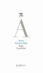 Avrei dovuto dirti