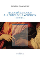 La Civilt Cattolica e la critica della modernit (1850-1861)