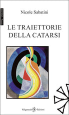 Le traiettorie della catarsi