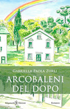 Arcobaleni del dopo