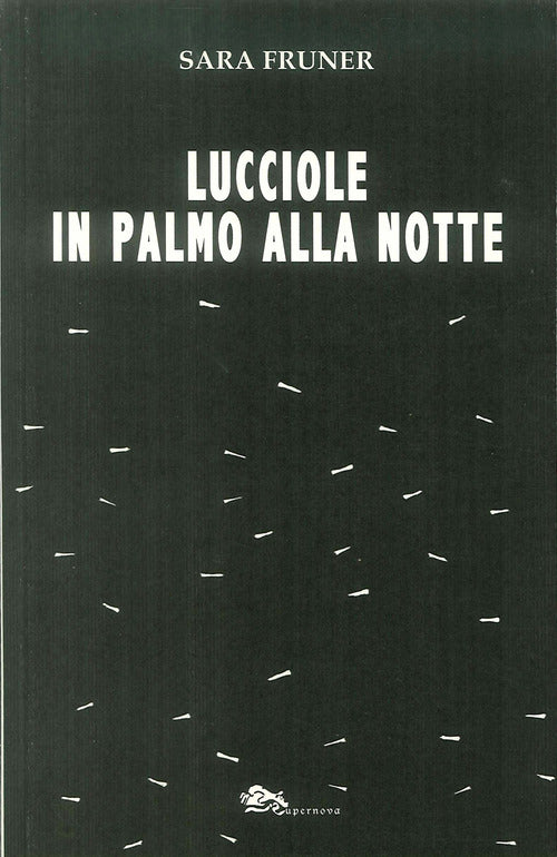 Lucciole in palmo alla notte